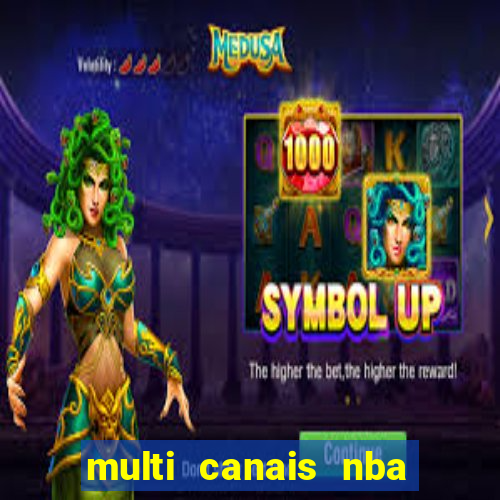 multi canais nba ao vivo